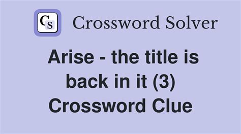 arises crossword clue|1 o arise crossword.